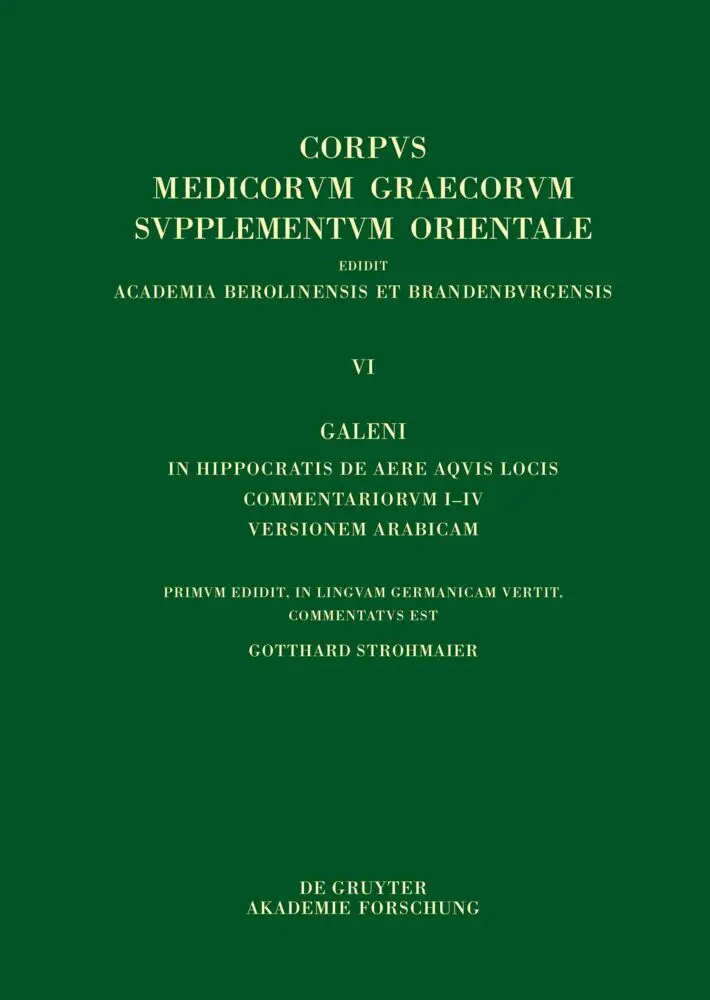 Cover: 9783111212739 | Galeni In Hippocratis De aere aquis locis commentariorum I-IV...