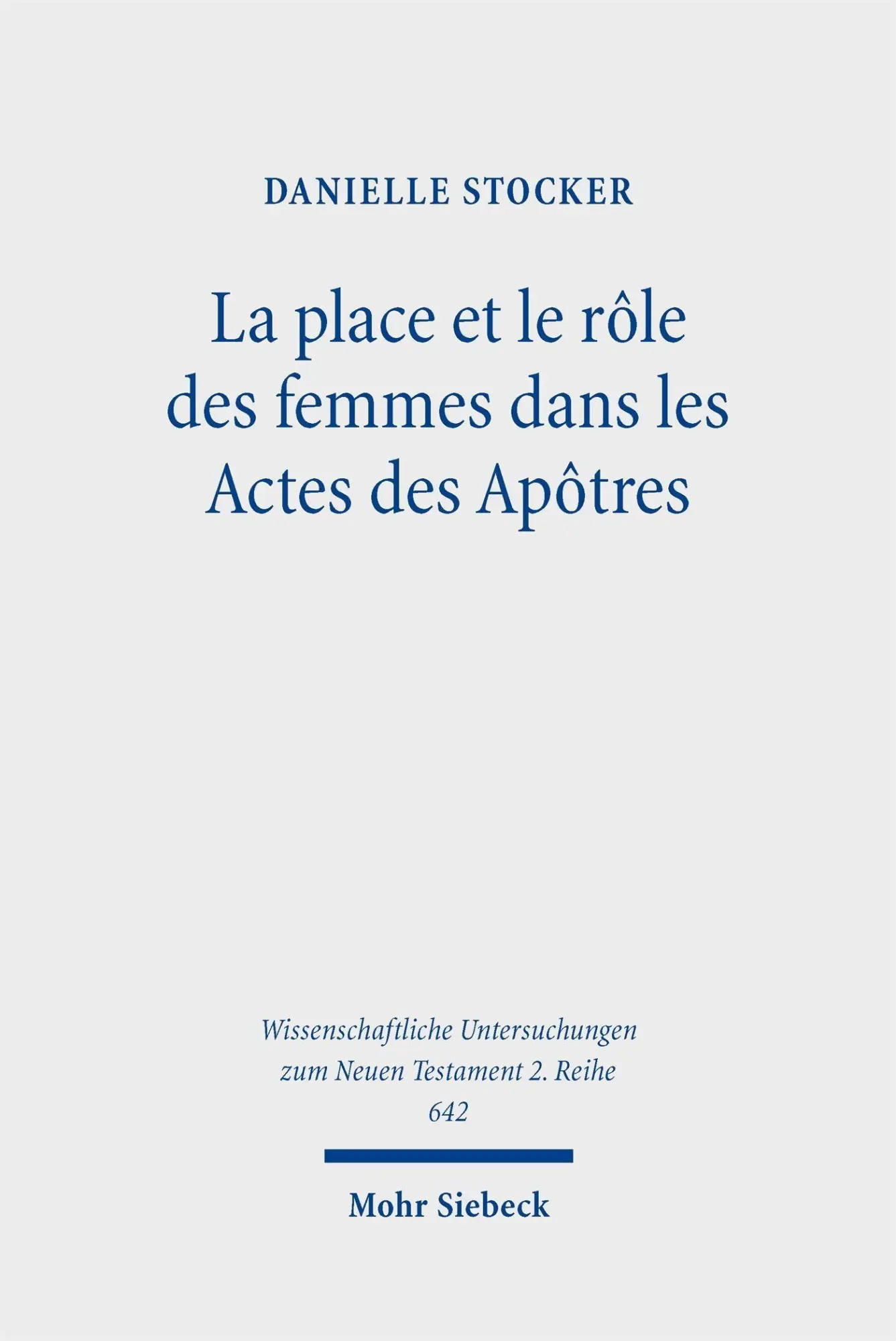 La place et le rôle des femmes dans les Actes des Apôtres