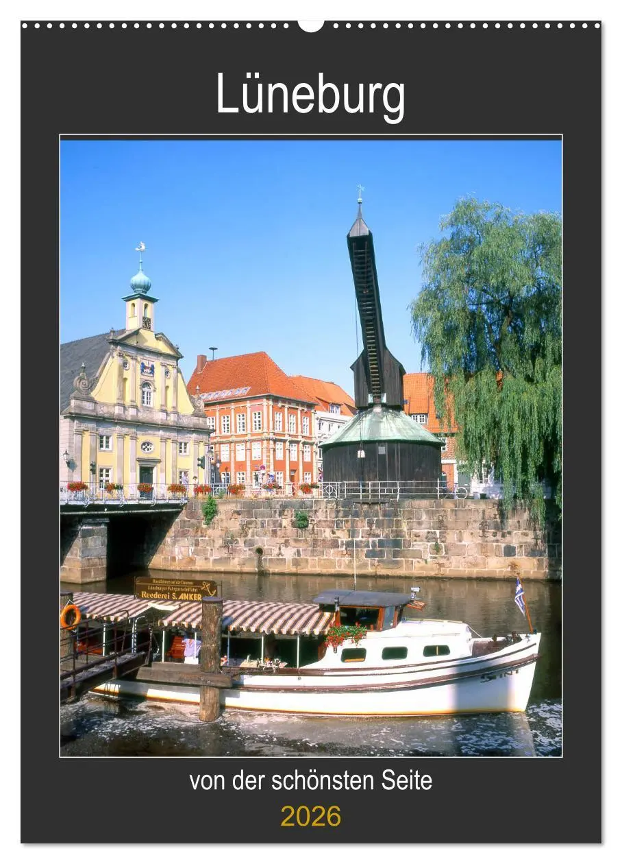 Cover: 9783516392739 | Lüneburg, von der schönsten Seite (Wandkalender 2026 DIN A2 hoch),...