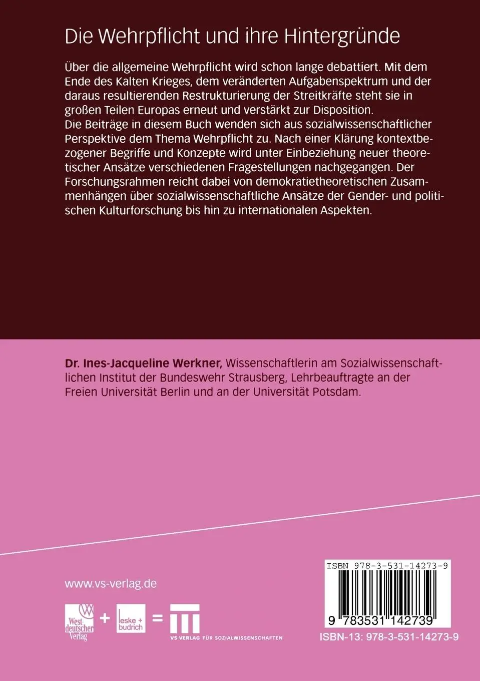 Rückseite: 9783531142739 | Die Wehrpflicht und ihre Hintergründe | Ines-Jacqueline Werkner | Buch