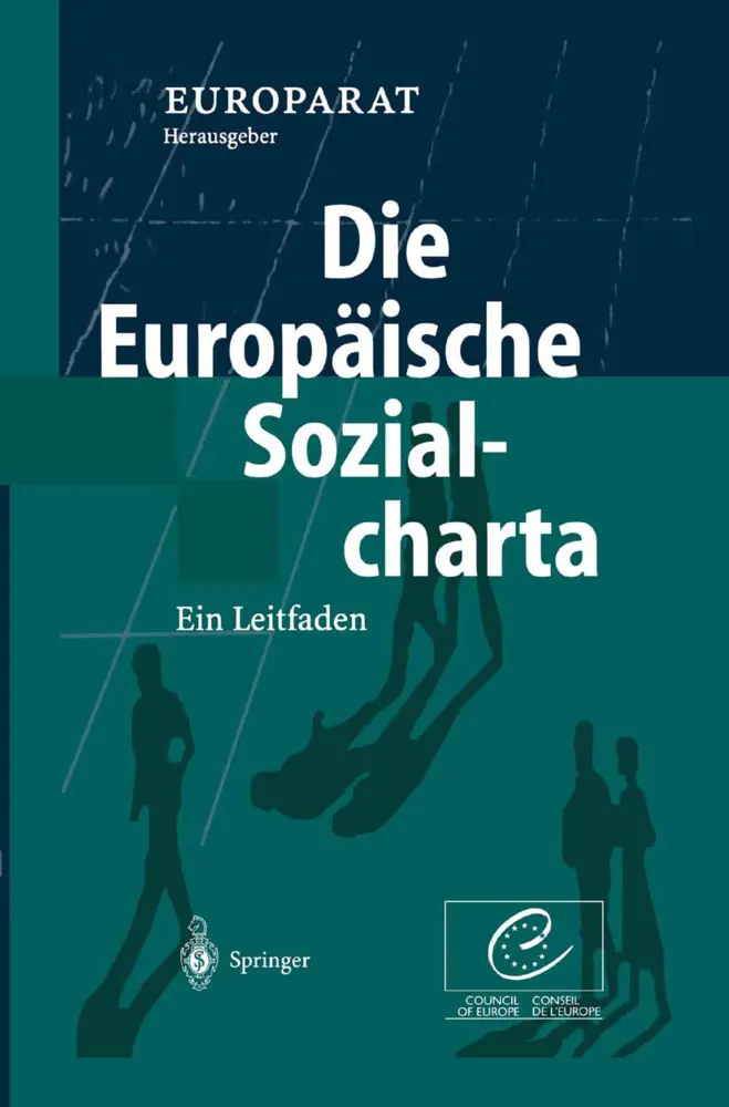 Cover: 9783540432739 | Die Europäische Sozialcharta | Ein Leitfaden | Europarat | Buch | xiv