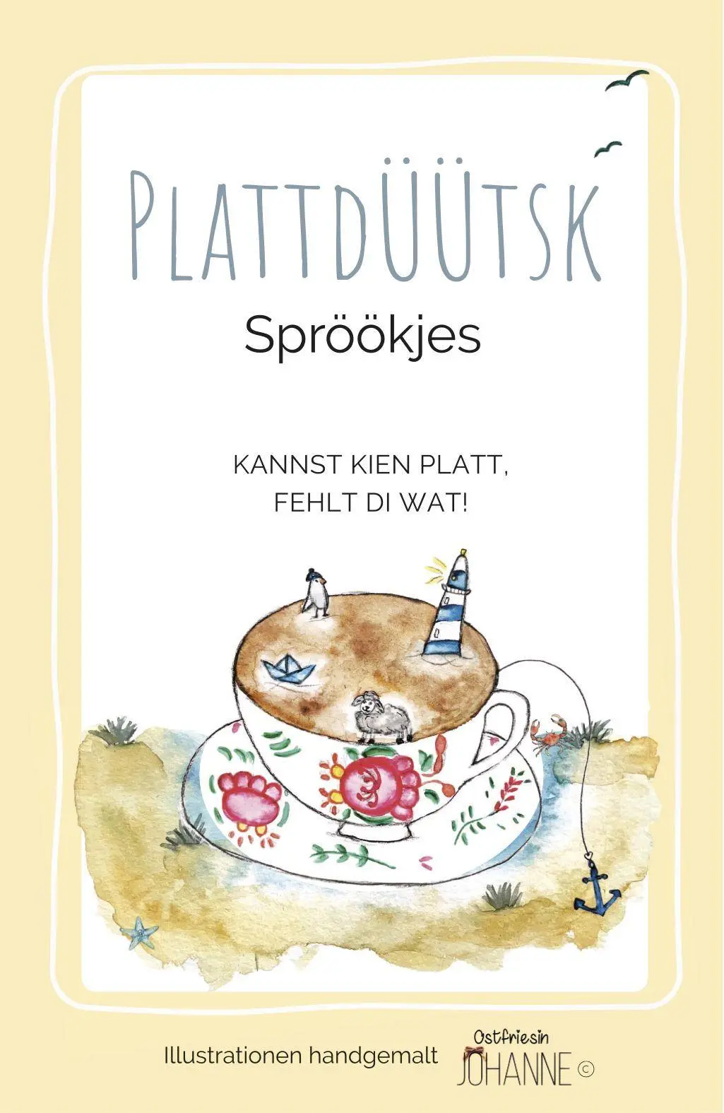 Cover: 9783730822739 | Plattdüütsk Spröökjes | Kannst kien Platt, fehlt di wat! | Aschwege
