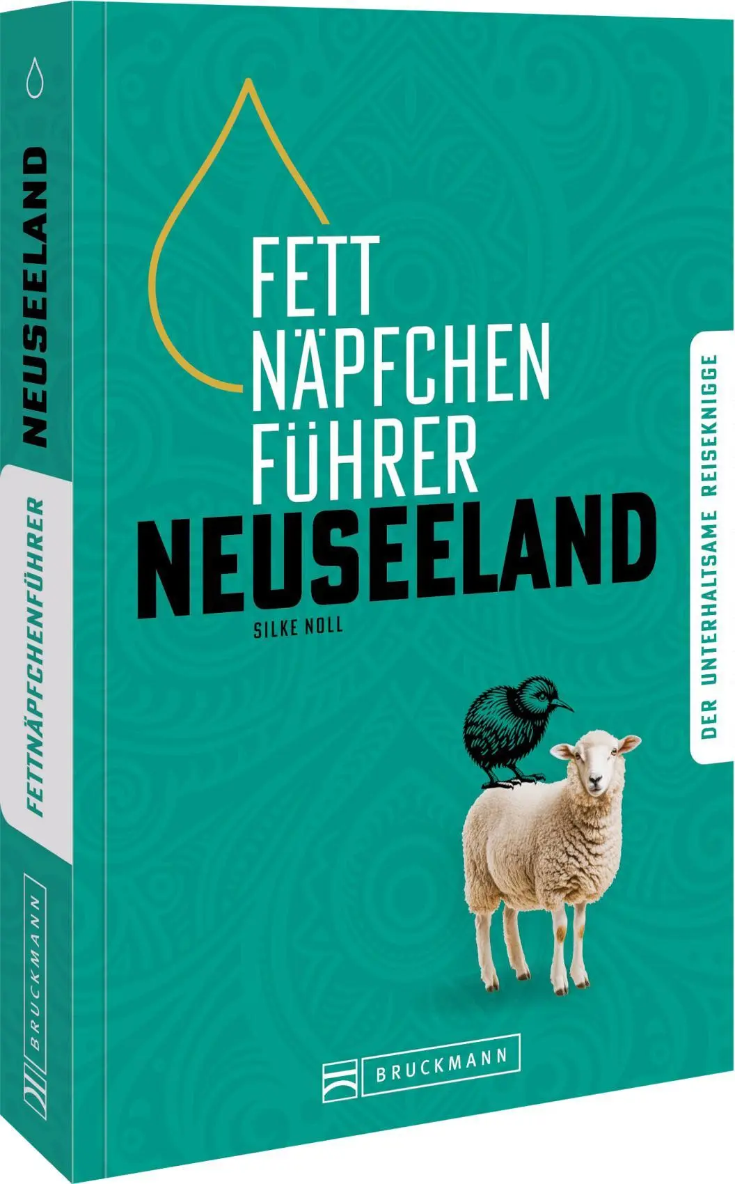 Cover: 9783734332739 | Fettnäpfchenführer Neuseeland | Silke Noll | Taschenbuch | 224 S.
