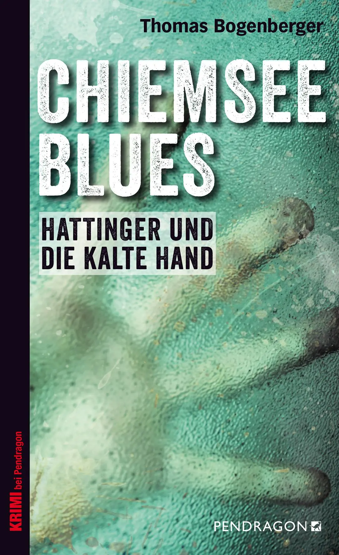 Cover: 9783865322739 | Chiemsee Blues | Thomas Bogenberger | Taschenbuch | 322 S. | Deutsch