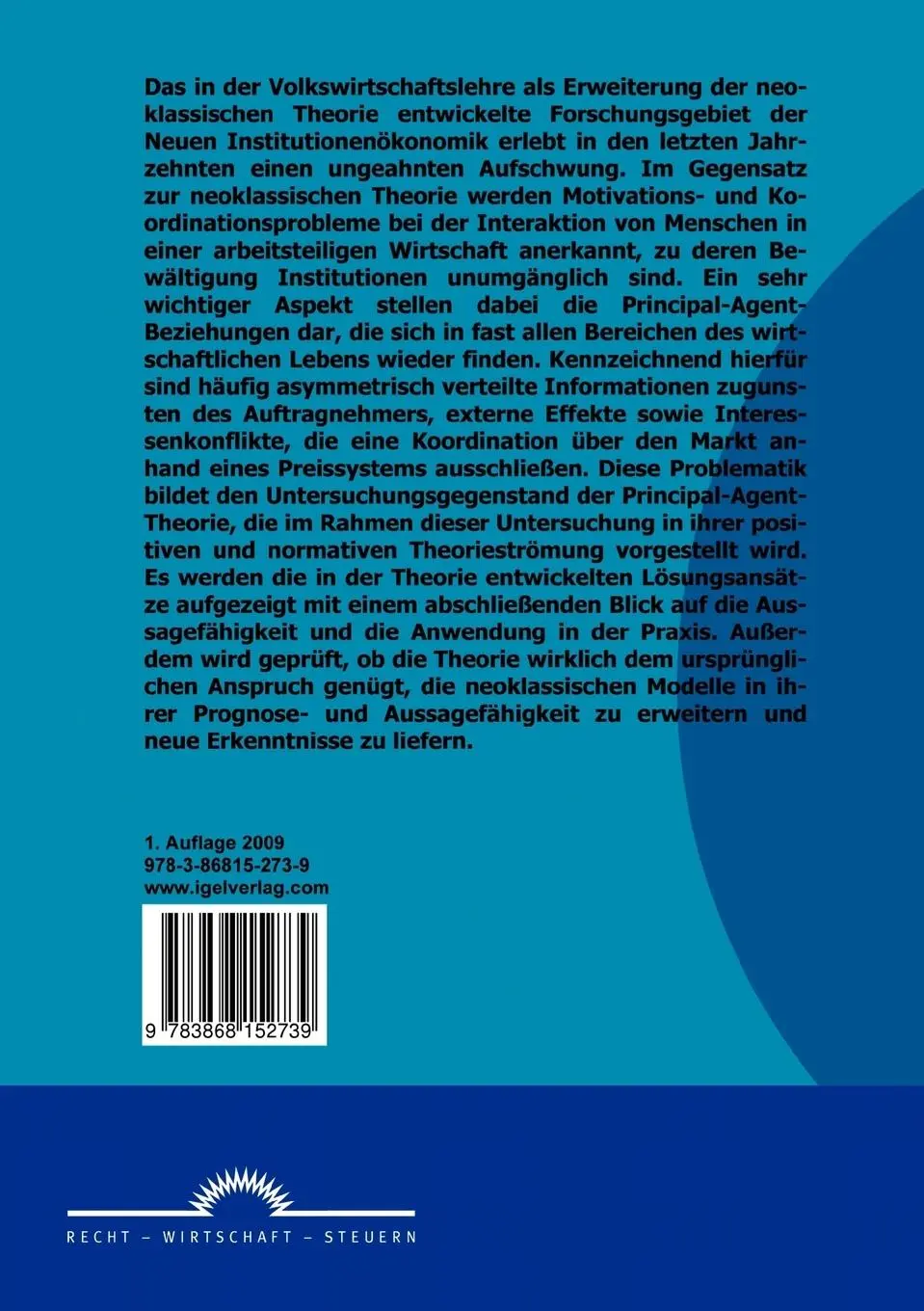 Rückseite: 9783868152739 | Die Principal-Agent-Theorie: positive und normative Aspekte für die...