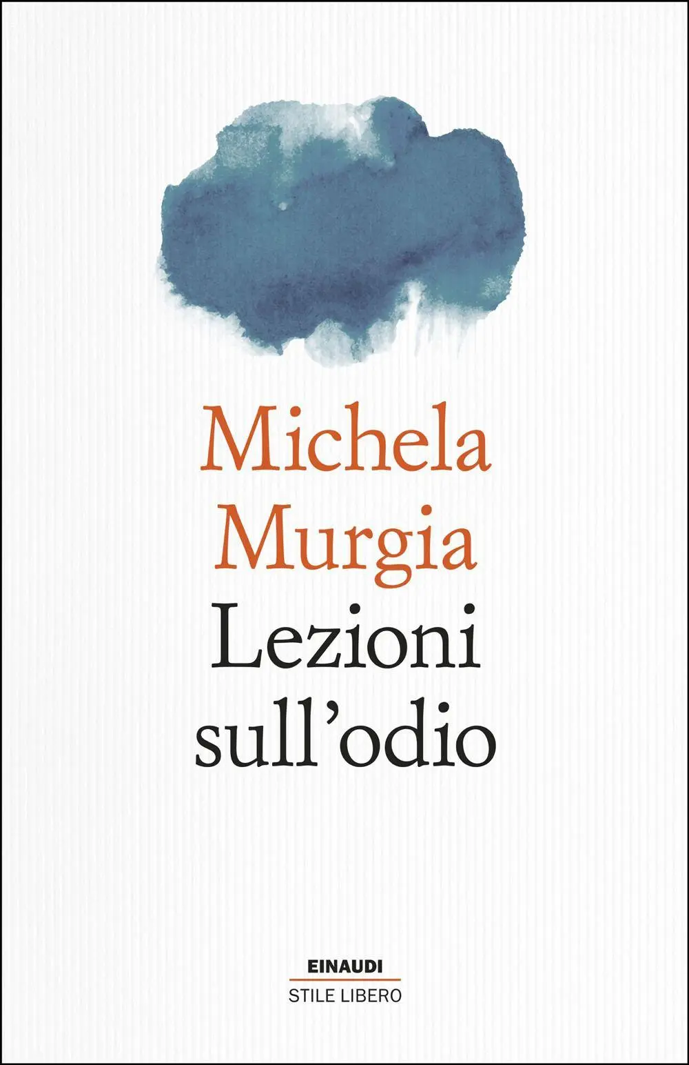 Cover: 9788806272739 | Lezioni sull'odio | Michela Murgia | Taschenbuch | 128 S. | 2026
