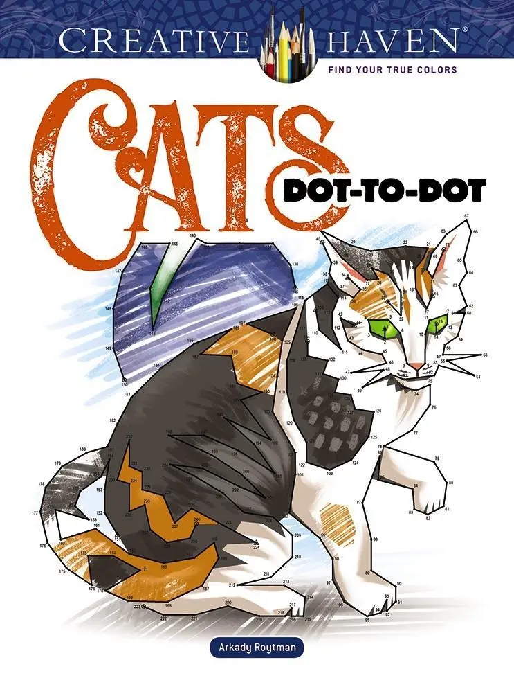 Cover: 9780486822839 | Creative Haven Cats Dot-to-Dot | Arkady Roytman | Taschenbuch | 2018
