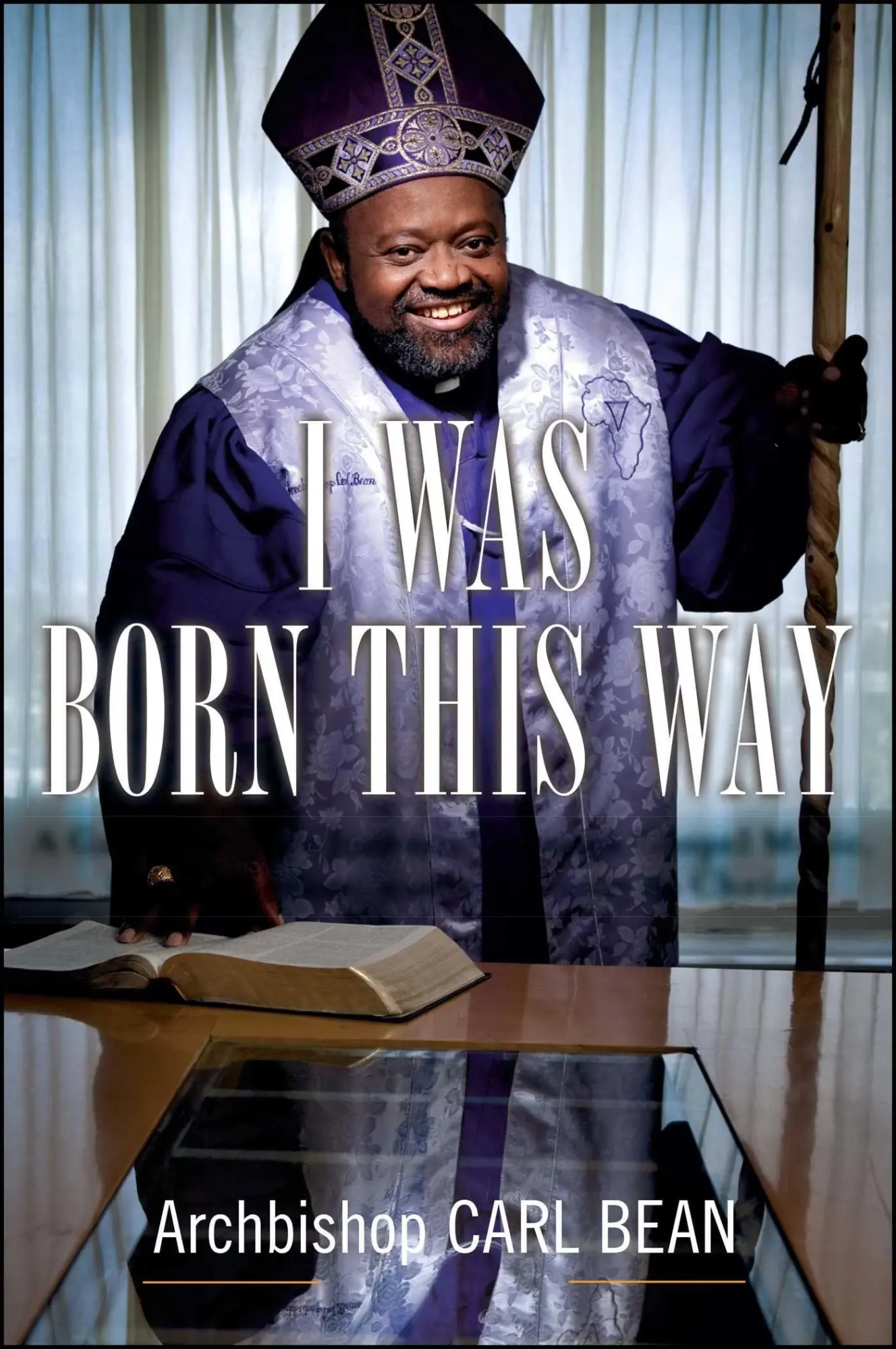 Cover: 9781416592839 | I Was Born This Way | Carl Bean | Taschenbuch | No Series | Englisch