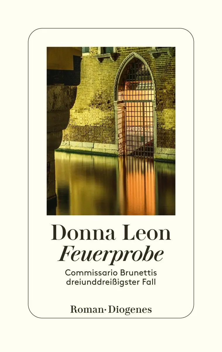 Cover: 9783257072839 | Feuerprobe | Commissario Brunettis dreiunddreißigster Fall | Leon