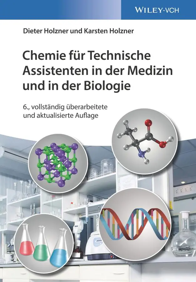 Cover: 9783527342839 | Chemie für Technische Assistenten in der Medizin und in der Biologie Cover: 9783527342839 | Chemie für Technische Assistenten in der Medizin und in der Biologie