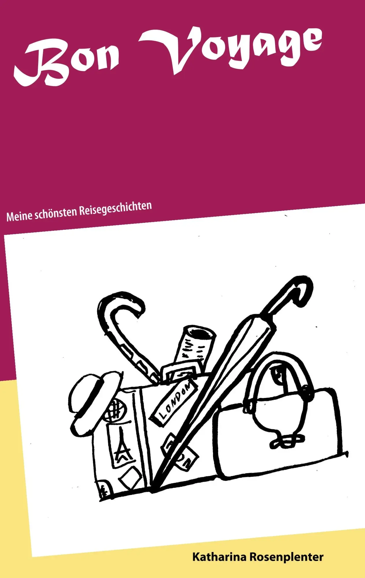 Bon Voyage: Meine schönsten Reisegeschichten