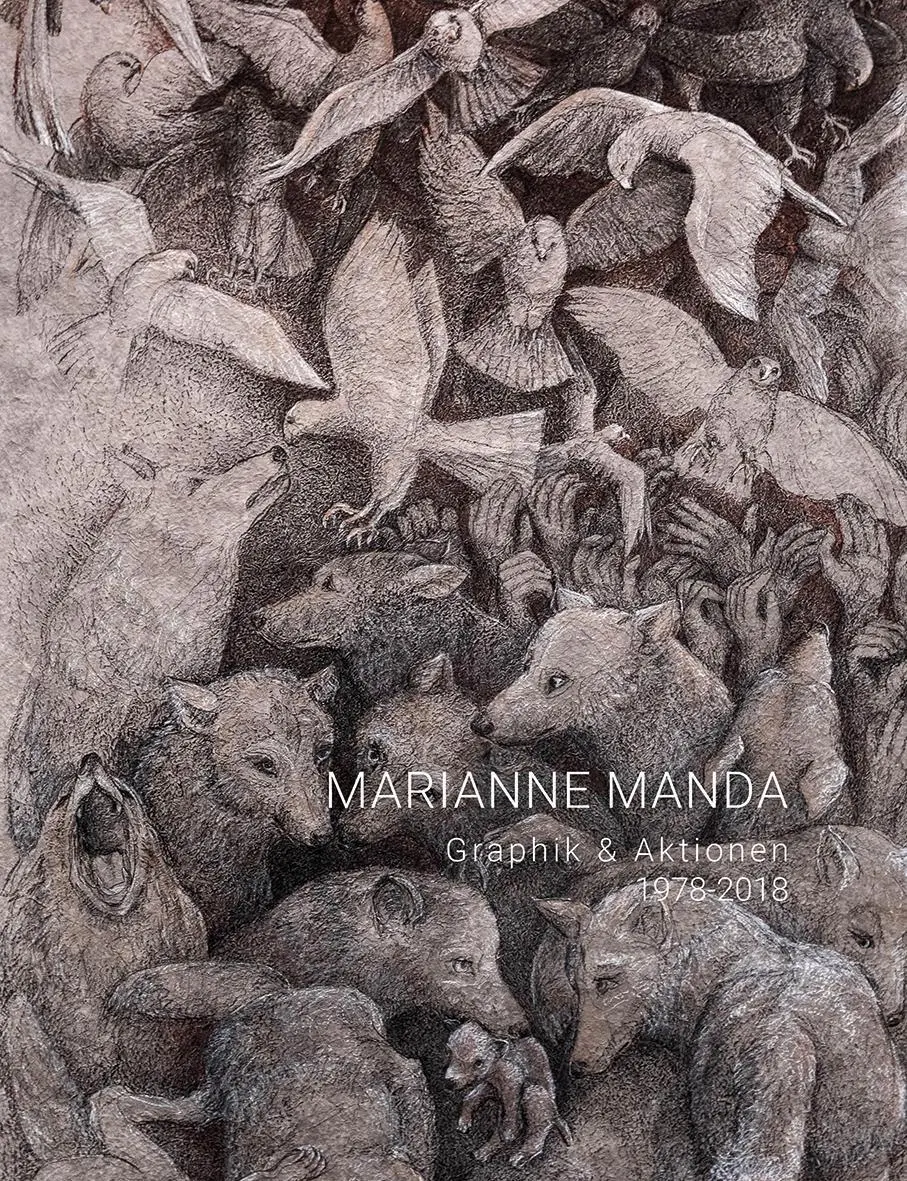 Cover: 9783902932839 | Marianne Manda | Graphik &amp; Aktionen 1978 - 2018 | Marianne Manda