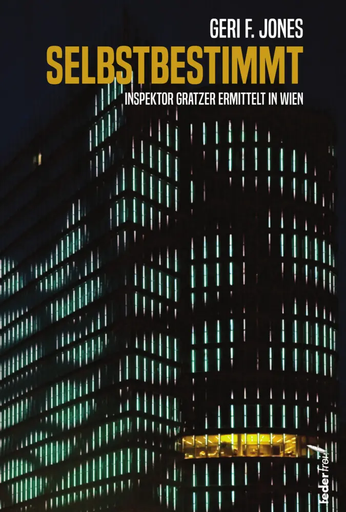 Cover: 9783990742839 | Selbstbestimmt | Geri F. Jones | Taschenbuch | 220 S. | Deutsch | 2024