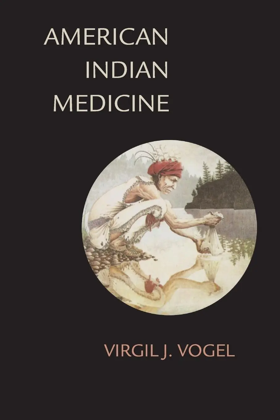 Cover: 9780806122939 | American Indian Medicine | Virgil J. Vogel | Taschenbuch | Englisch