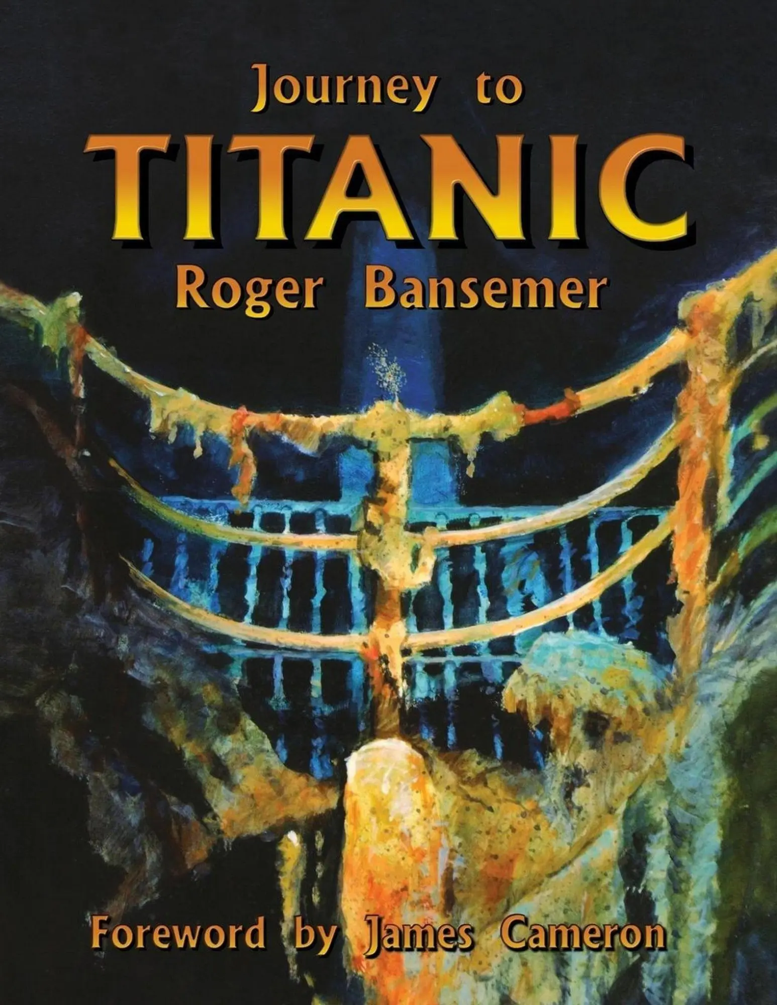 Cover: 9781561642939 | Journey to Titanic | Roger Bansemer | Taschenbuch | Englisch | 2003