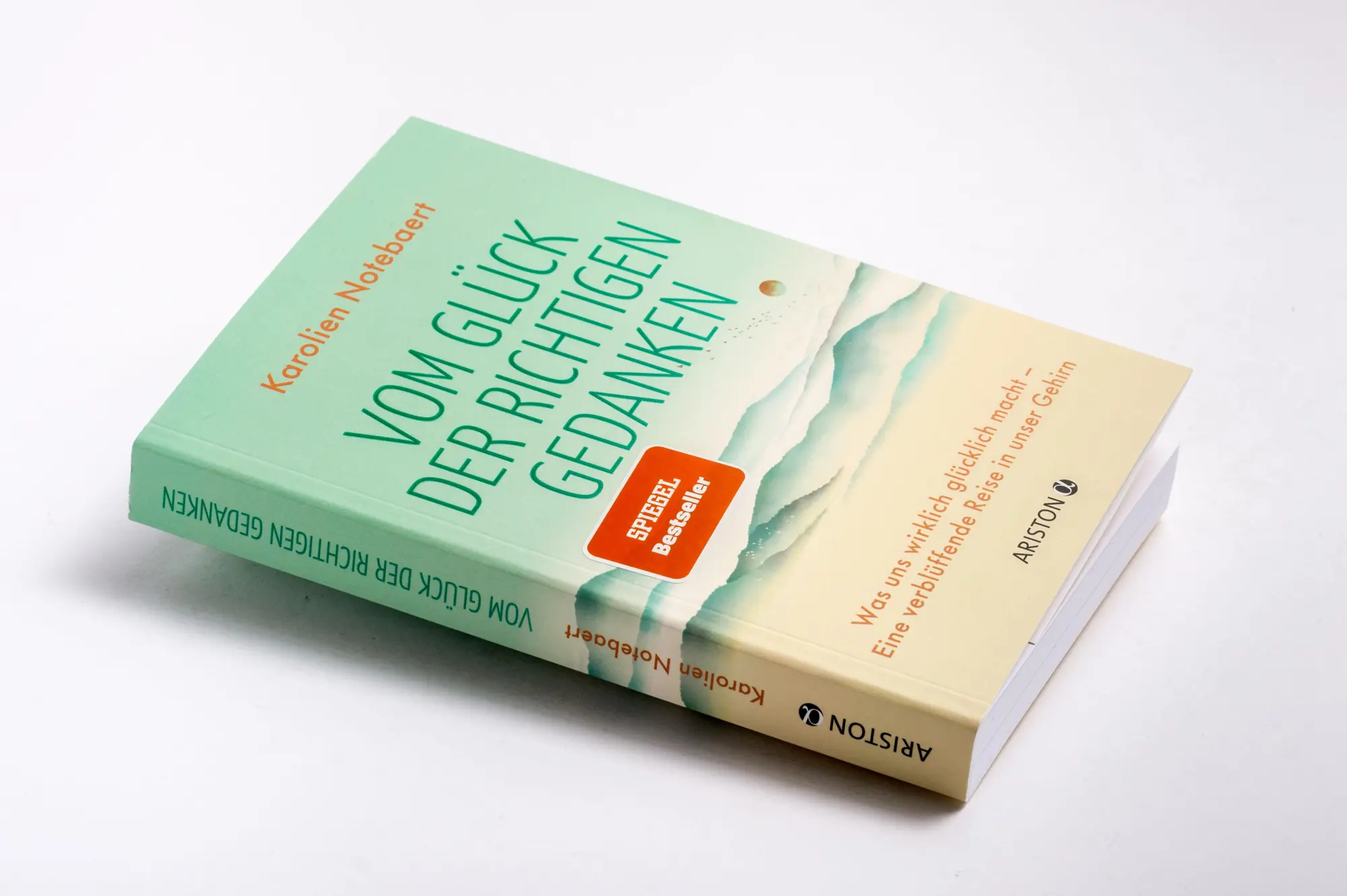 Bild: 9783424202939 | Vom Glück der richtigen Gedanken | Karolien Notebaert | Taschenbuch