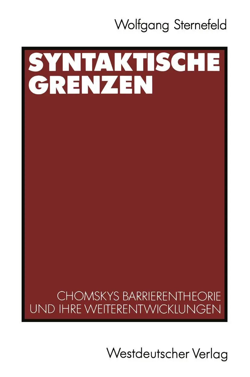 Cover: 9783531122939 | Syntaktische Grenzen | Wolfgang Sternefeld | Taschenbuch | viii | 1991