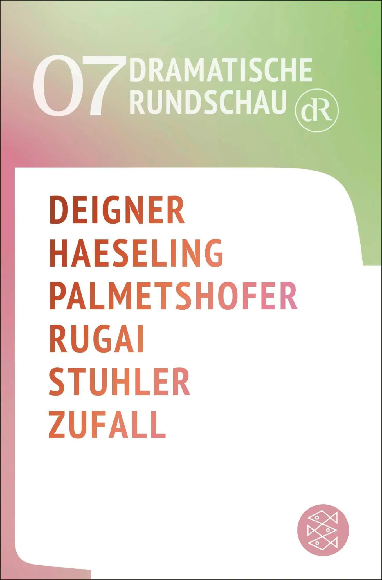 Cover: 9783596712939 | Dramatische Rundschau 07 | Björn SC Deigner (u. a.) | Taschenbuch