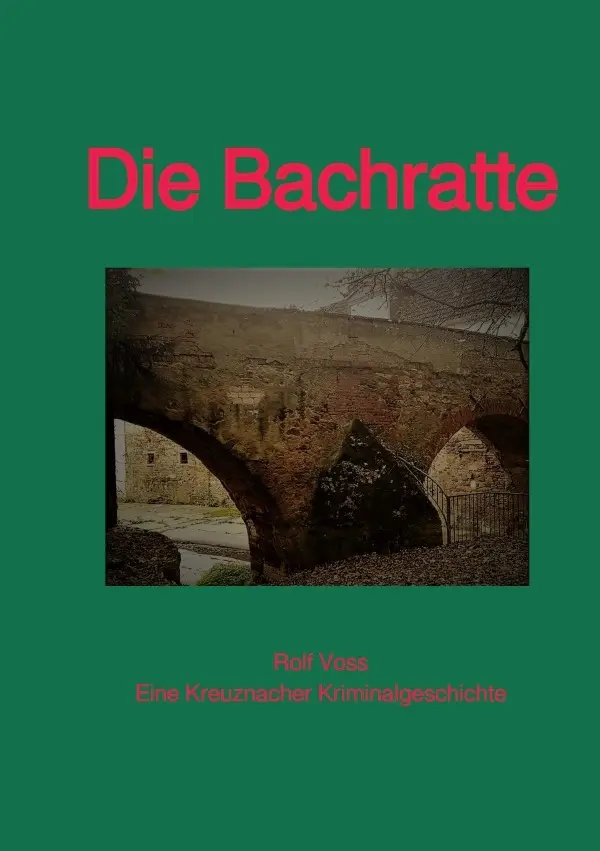 Cover: 9783752992939 | Die Bachratte | Rolf Voß | Taschenbuch | 168 S. | Deutsch | 2020