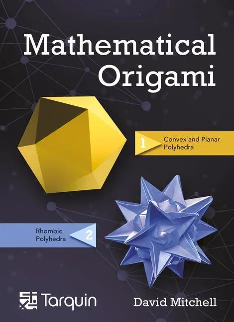 Cover: 9781911093039 | Mathematical Origami | Geometrical Shapes by Paper Folding Volume 2