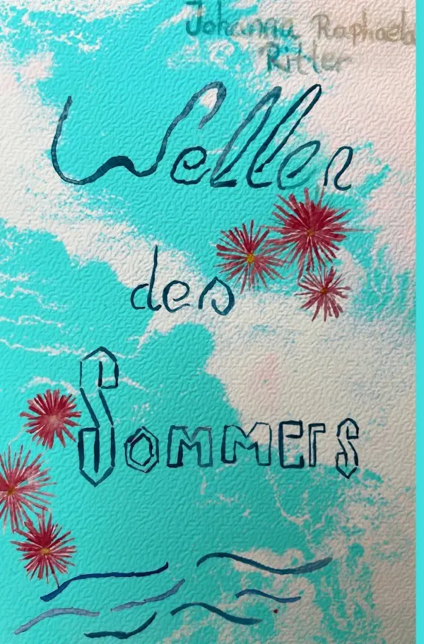 Cover: 9783565083039 | Wellen des Sommers | DE | J. R. | Taschenbuch | 100 S. | Deutsch
