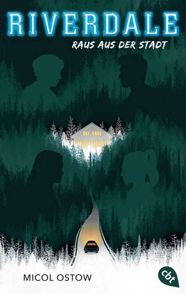 Cover: 9783570313039 | RIVERDALE - Raus aus der Stadt | Micol Ostow | Taschenbuch | 352 S.
