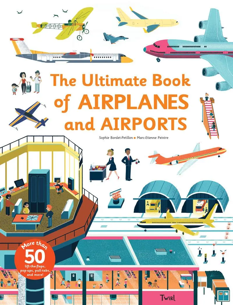 Cover: 9791027603039 | The Ultimate Book of Airplanes and Airports | Sophie Bordet-Petillon