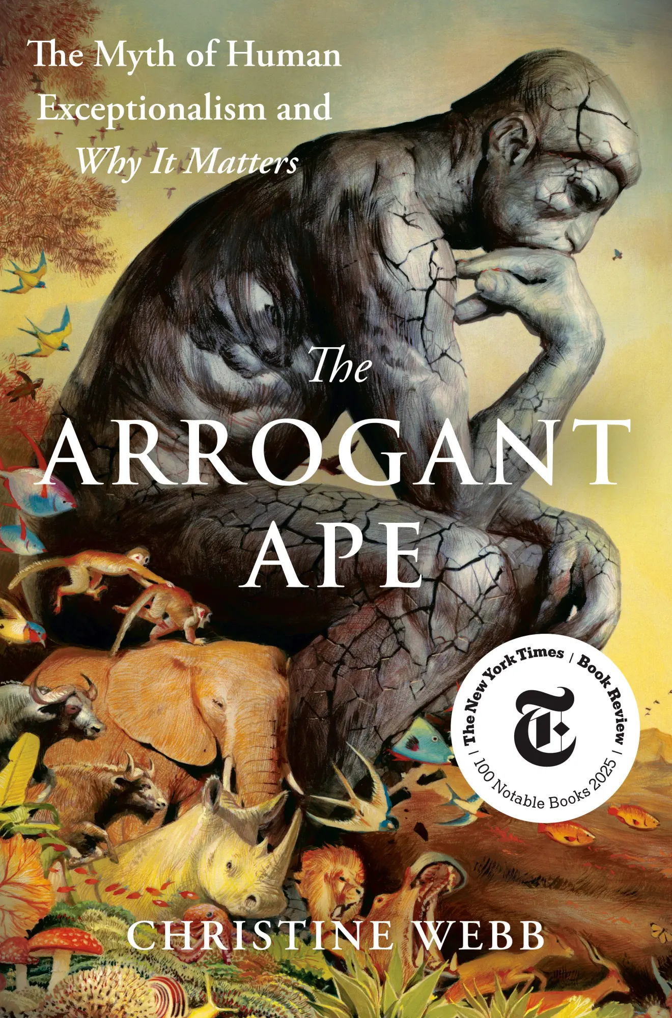 Cover: 9780593543139 | The Arrogant Ape | The Myth of Human Exceptionalism and Why It Matters
