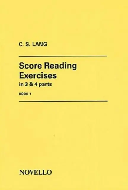 Cover: 9780853603139 | Score Reading Exercises Book 1 | C. S. Lang | Broschüre | Partitur