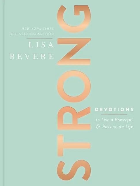 Cover: 9781400213139 | Strong | Lisa Bevere | Buch | Gebunden | Englisch | 2020