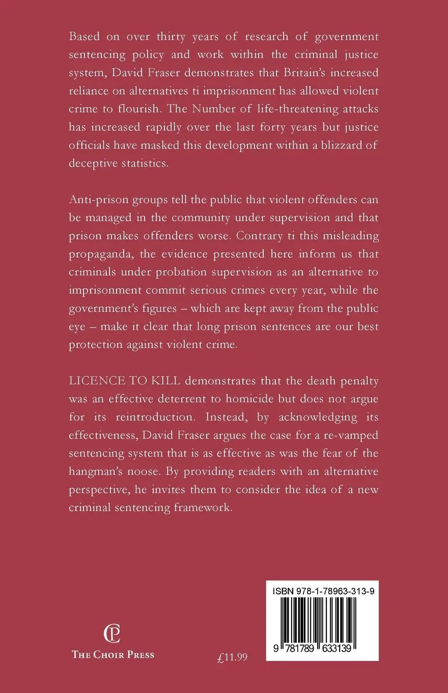 Rückseite: 9781789633139 | Licence to Kill | Britain's Surrender To Violence | David Fraser