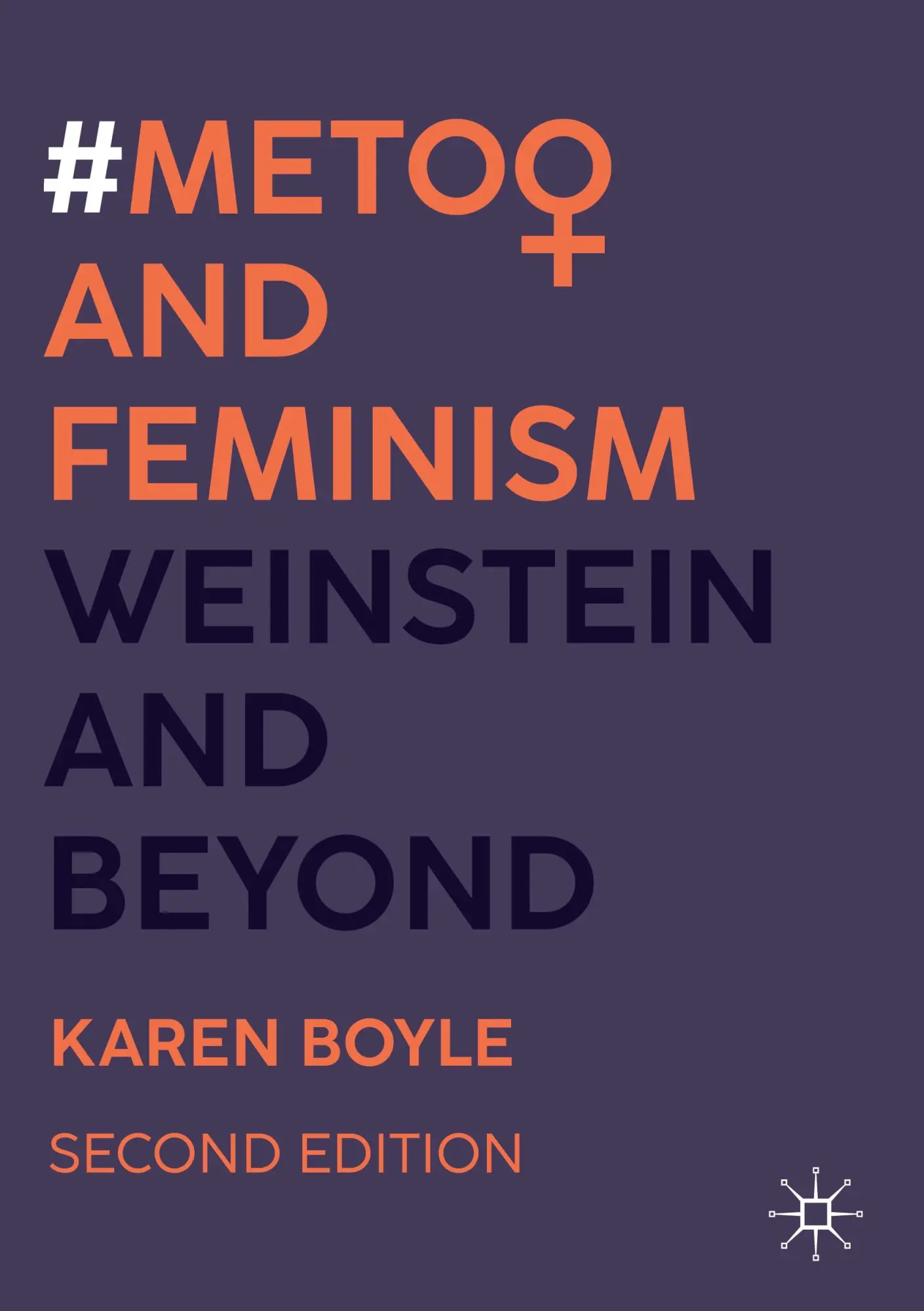 Cover: 9783031673139 | #MeToo and Feminism | Weinstein and Beyond | Karen Boyle | Taschenbuch