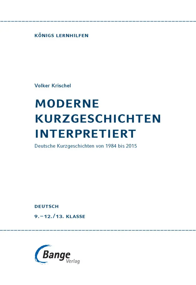 Bild: 9783129303139 | Moderne Kurzgeschichten interpretiert | Volker Krischel | Taschenbuch
