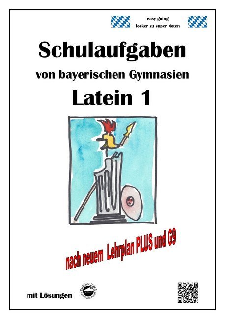 Cover: 9783943703139 | Latein 1, Schulaufgaben von bayerischen Gymnasien mit Lösungen nach...