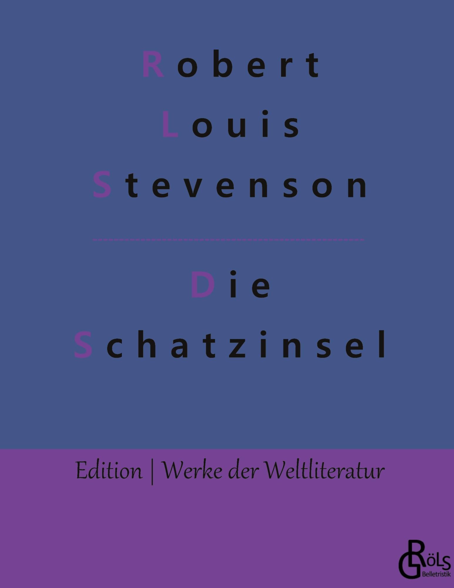 Cover: 9783988283139 | Die Schatzinsel | Robert Louis Stevenson | Buch | 204 S. | Deutsch