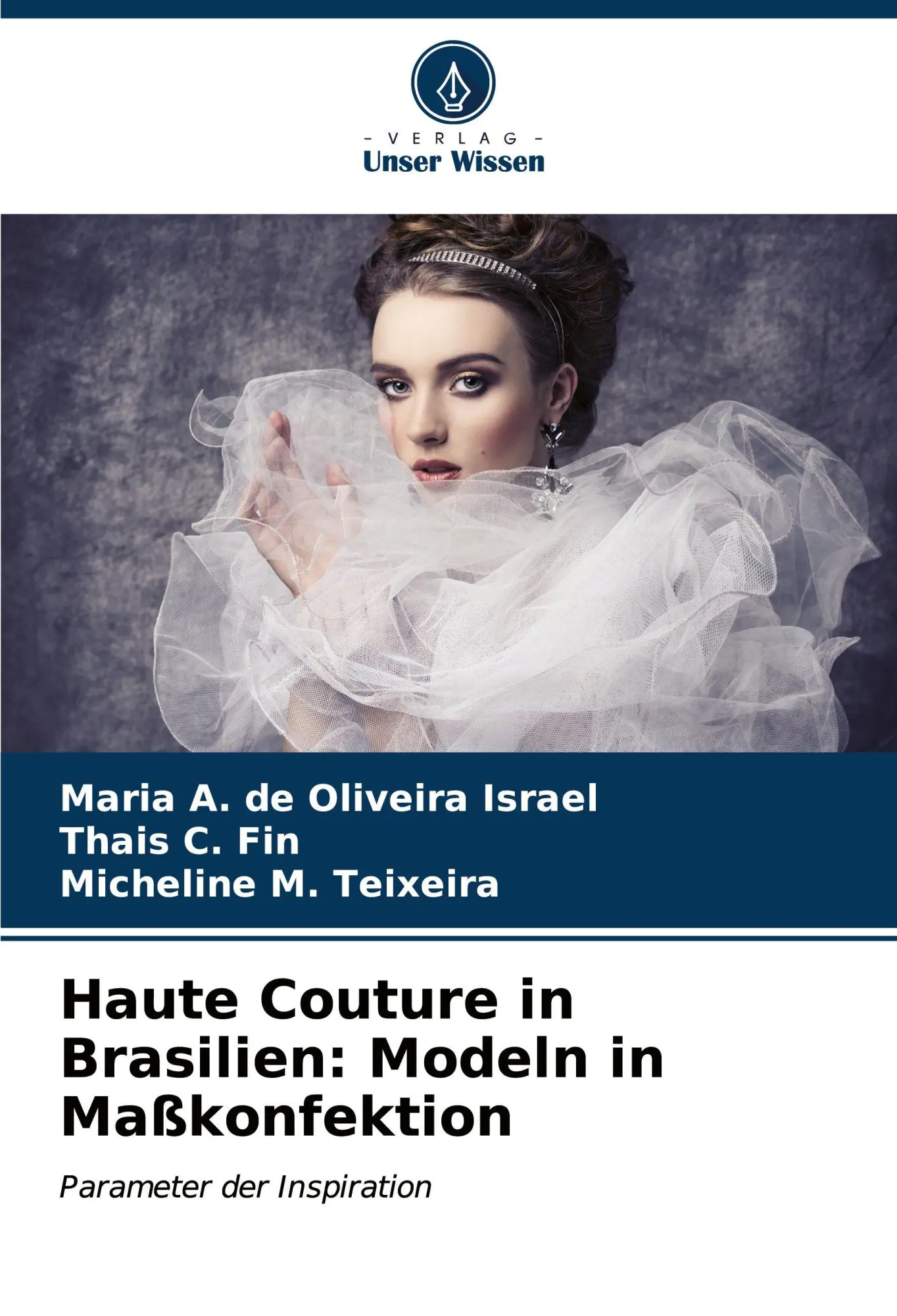 Cover: 9786206603139 | Haute Couture in Brasilien: Modeln in Maßkonfektion | Israel (u. a.)