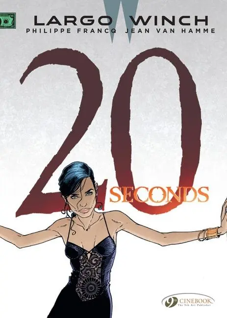 Cover: 9781849183239 | Largo Winch 16 - Twenty Seconds | Jean Van Hamme | Taschenbuch | 2016