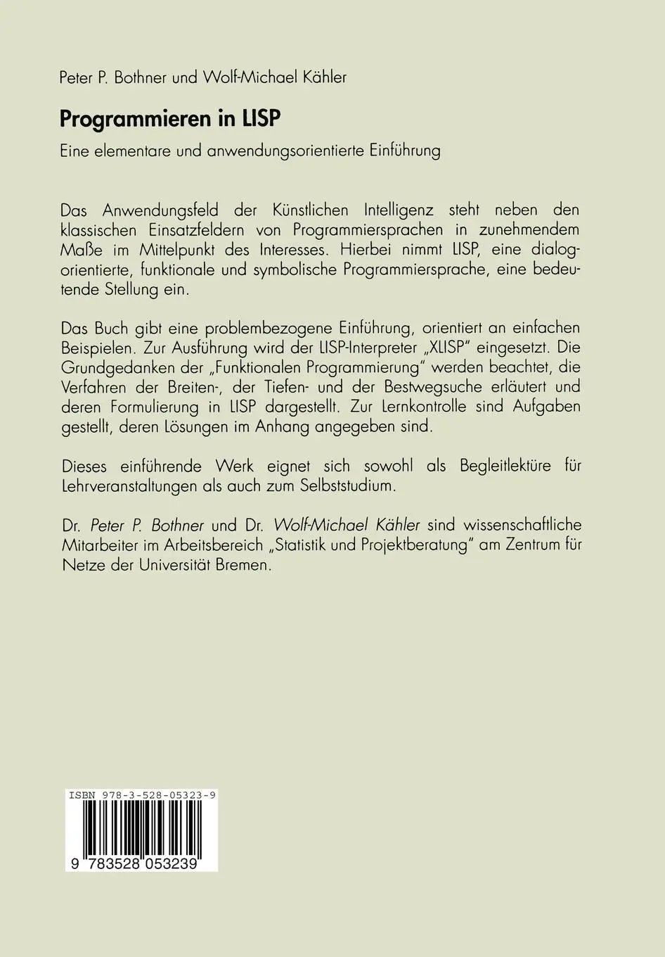 Rückseite: 9783528053239 | Programmieren in LISP | Wolf-Michael Kähler (u. a.) | Taschenbuch | ix