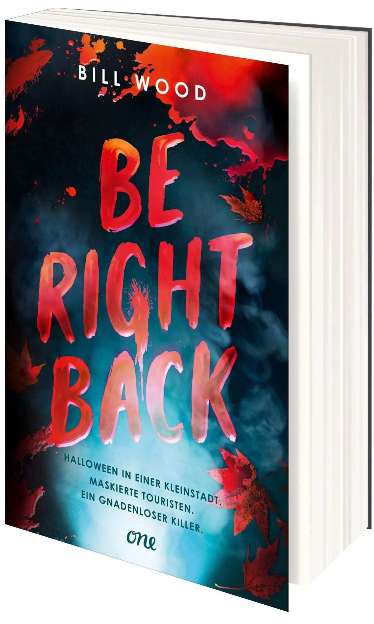 Bild: 9783846603239 | Be Right Back | Band 2 des YA-Horror-Thrillers LET'S SPLIT UP | Wood