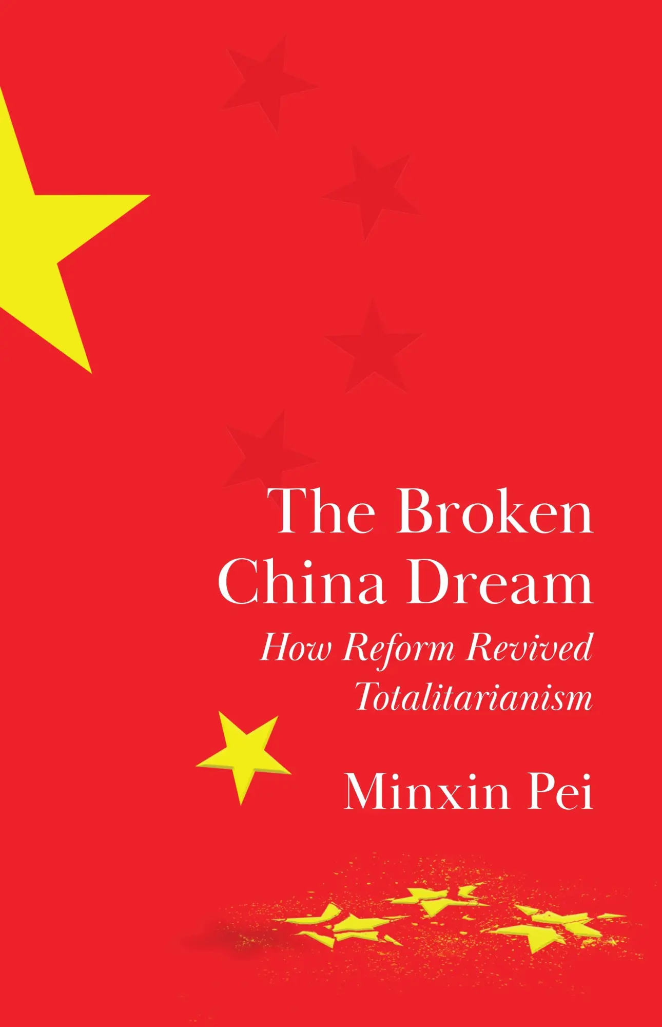 Cover: 9780691223339 | The Broken China Dream | How Reform Revived Totalitarianism | Pei