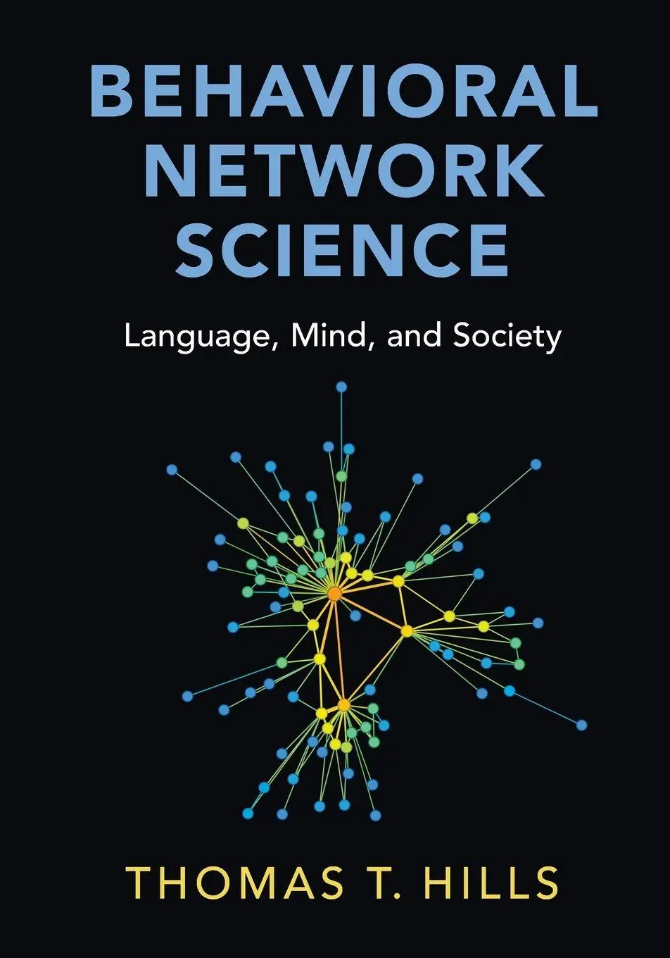 Cover: 9781108793339 | Behavioral Network Science | Thomas T. Hills | Taschenbuch | Englisch