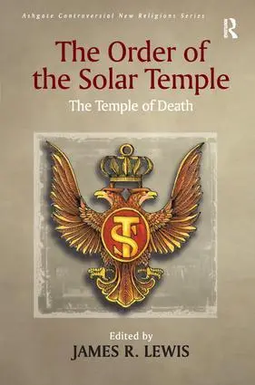 Cover: 9781138253339 | The Order of the Solar Temple | The Temple of Death | James R. Lewis