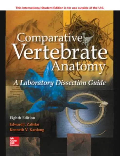 Cover: 9781260093339 | ISE Comparative Vertebrate Anatomy: A Laboratory Dissection Guide