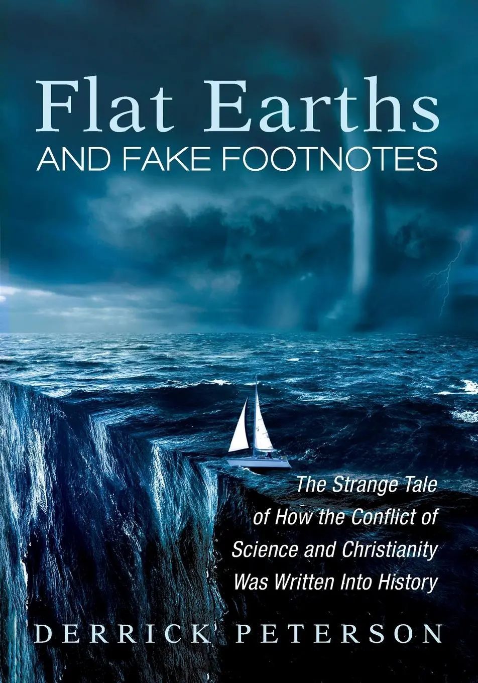 Cover: 9781532653339 | Flat Earths and Fake Footnotes | Derrick Peterson | Taschenbuch | 2021