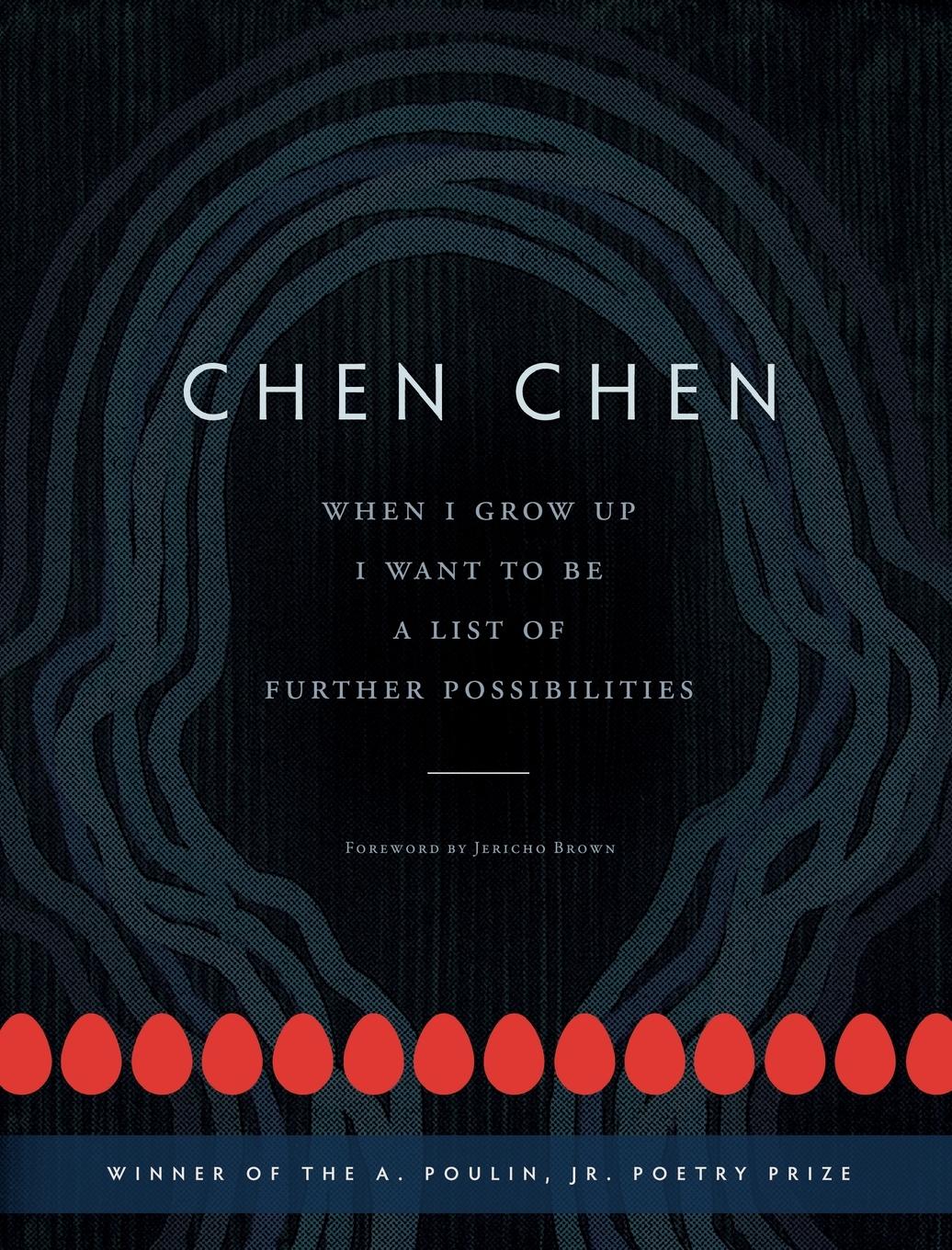 Cover: 9781942683339 | When I Grow Up I Want to Be a List of Further Possibilities | Chen