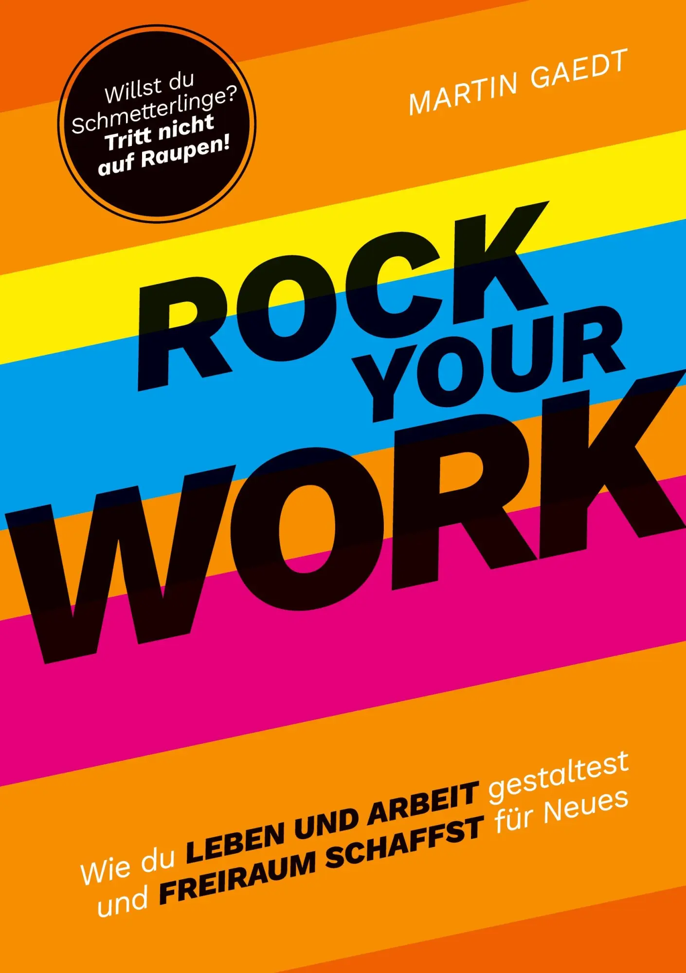 Cover: 9783347633339 | ROCK YOUR WORK | Martin Gaedt | Taschenbuch | Paperback | 284 S.