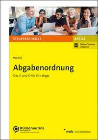 Cover: 9783482653339 | Abgabenordnung | Das A und O für Einsteiger | Karsten Webel | Bundle