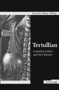 Cover: 9783506713339 | Tertullian | Untertan Gottes und des Kaisers | Henrike Maria Zilling