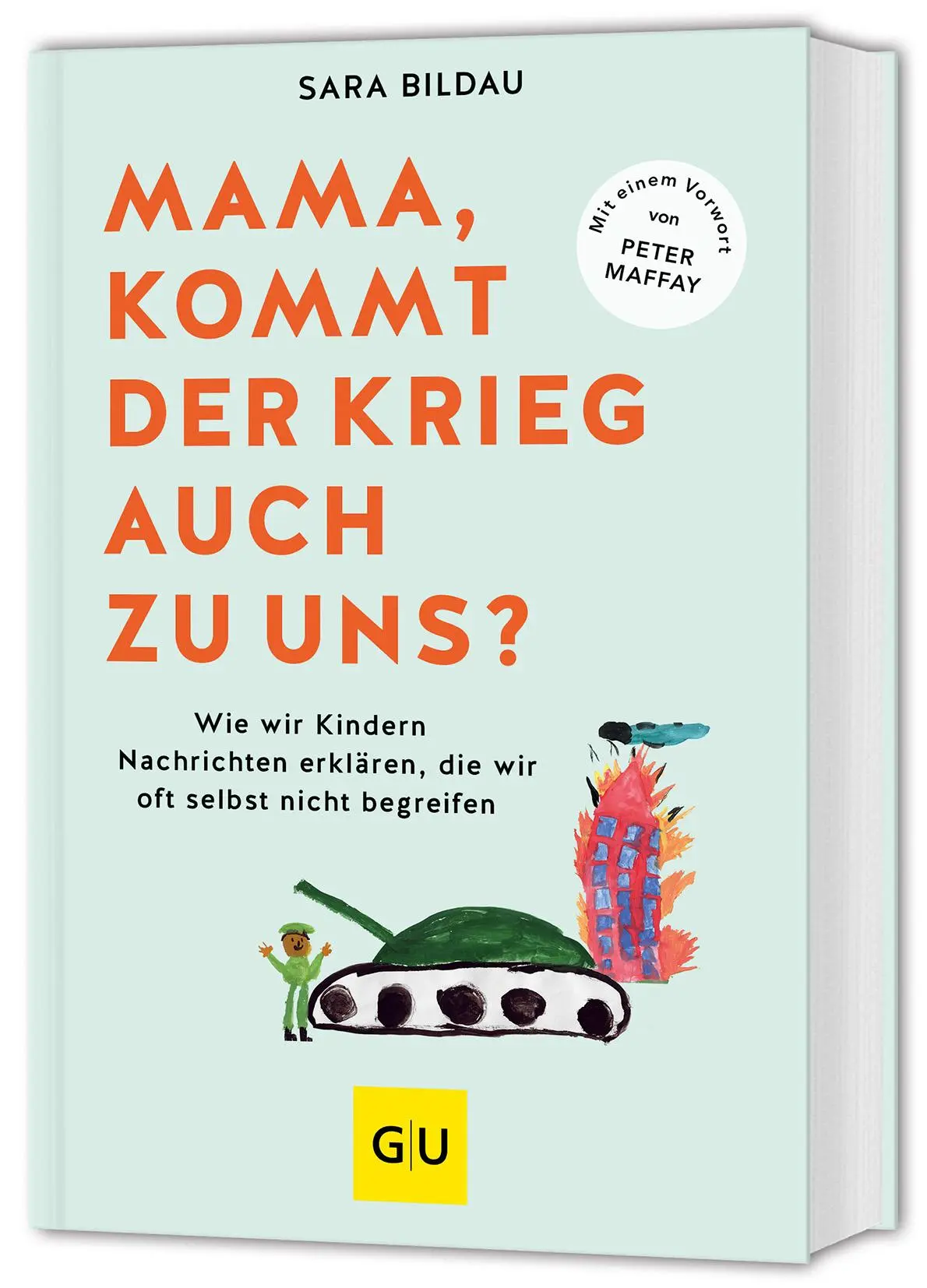 Cover: 9783833893339 | Mama, kommt der Krieg auch zu uns? - Vorwort von Peter Maffay | Bildau