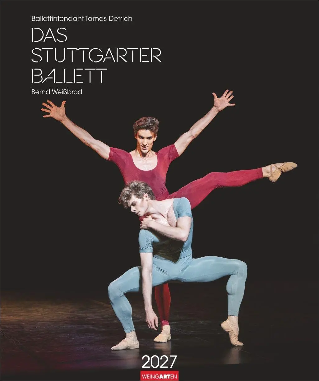 Cover: 9783839903339 | Stuttgarter Ballett Kalender 2027 | Tamas/Weißbrod, Bernd Detrich